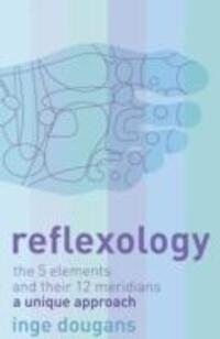 Cover: 9780007198276 | Dougans, I: Reflexology | Inge Dougans | Taschenbuch | Englisch | 2005