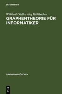 Cover: 9783110039467 | Graphentheorie für Informatiker | Willibald Dörfler (u. a.) | Buch