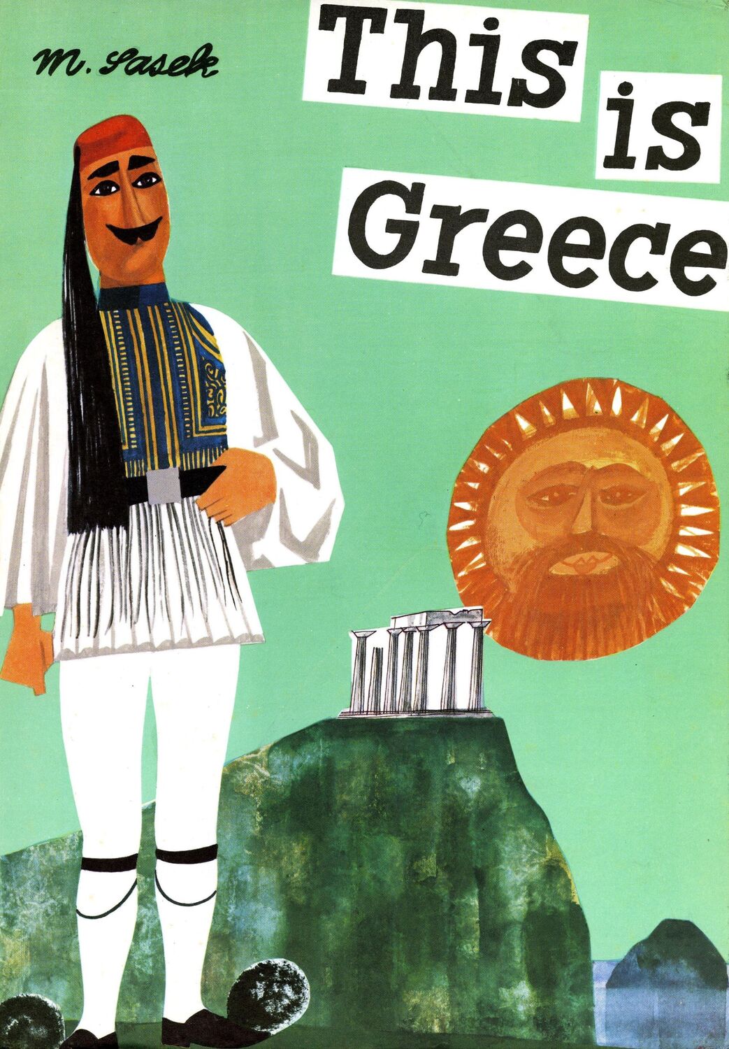 Cover: 9780789318558 | This Is Greece | Miroslav Sasek | Buch | This Is . . | Englisch | 2009