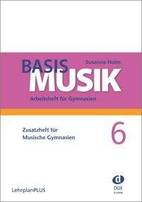 Cover: 9783868493290 | Basis Musik 6 - Zusatzheft | Susanne Holm | Buch | 16 S. | Deutsch