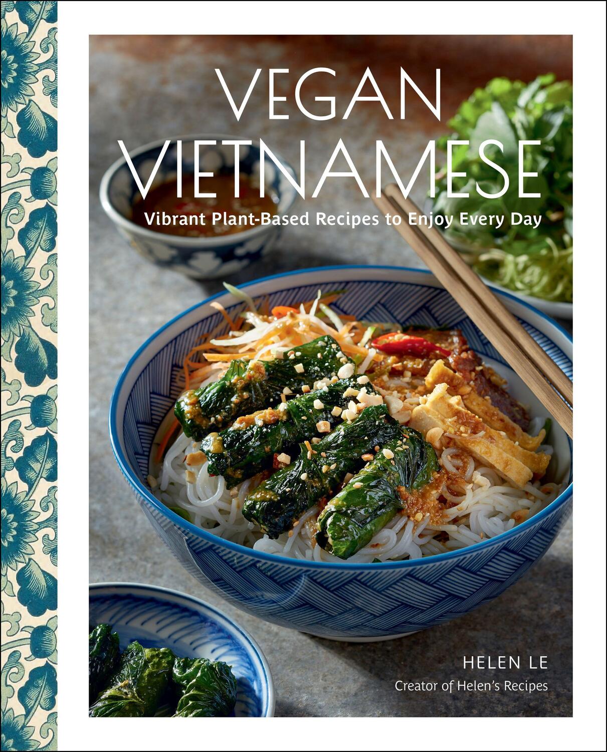 Cover: 9781631069307 | Vegan Vietnamese | Vibrant Plant-Based Recipes to Enjoy Every Day | Le