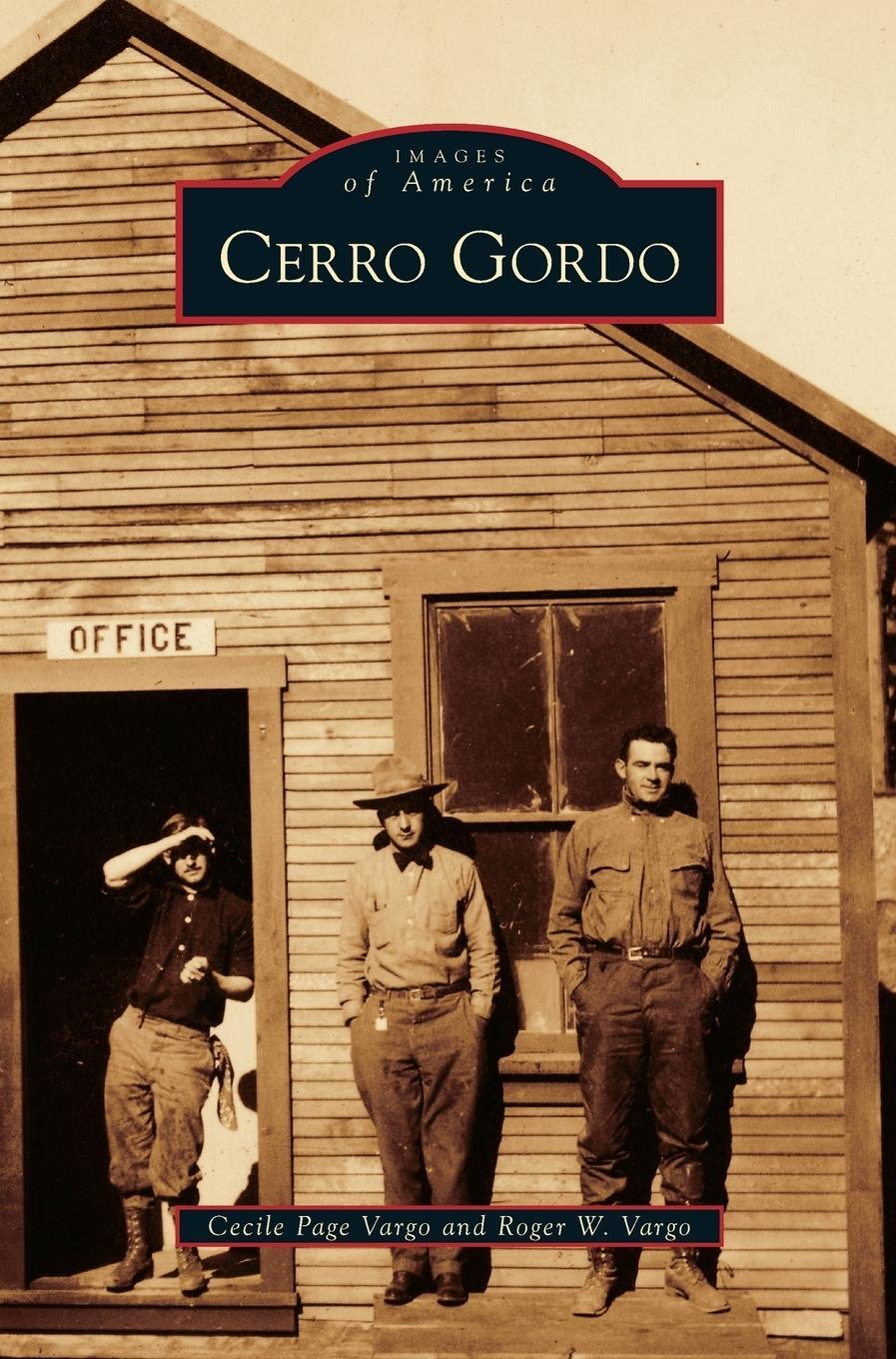 Cover: 9781531664336 | Cerro Gordo | Roger W. Vargo | Buch | HC gerader Rücken kaschiert