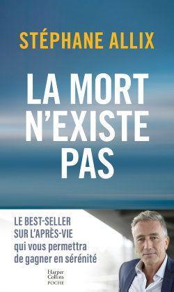 Cover: 9791033920175 | La mort n'existe pas | Stéphane Allix | Taschenbuch | Französisch