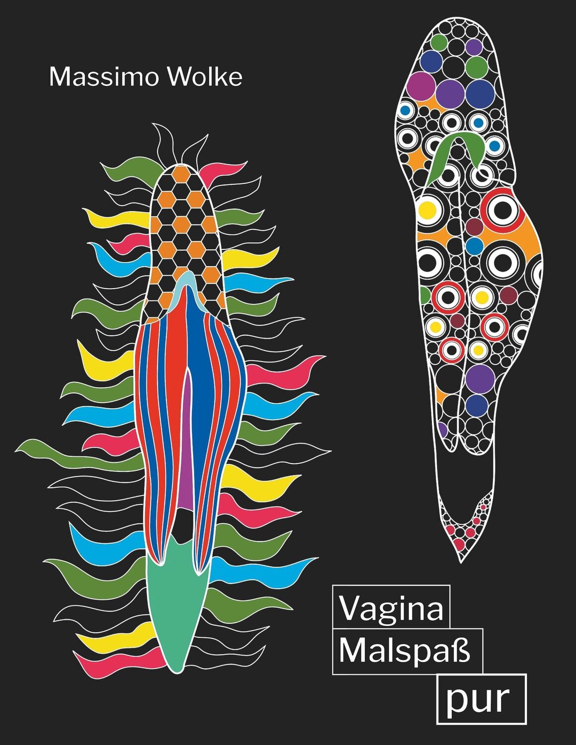 Cover: 9783744855549 | Vagina Malspaß pur | Massimo Wolke | Taschenbuch | Paperback | 56 S.