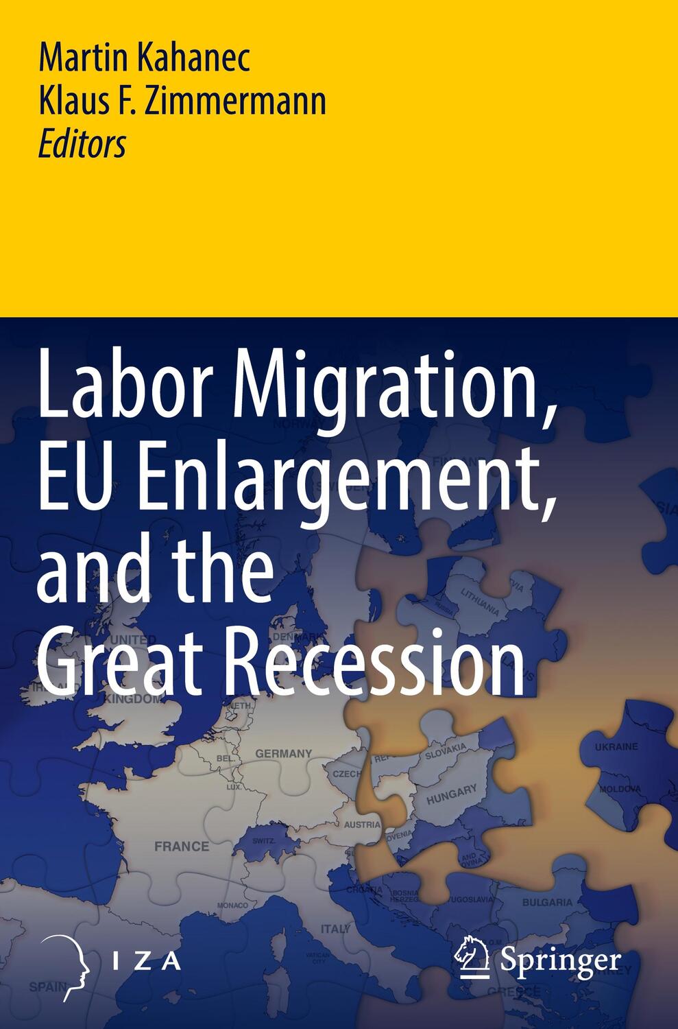 Cover: 9783662453193 | Labor Migration, EU Enlargement, and the Great Recession | Buch | viii
