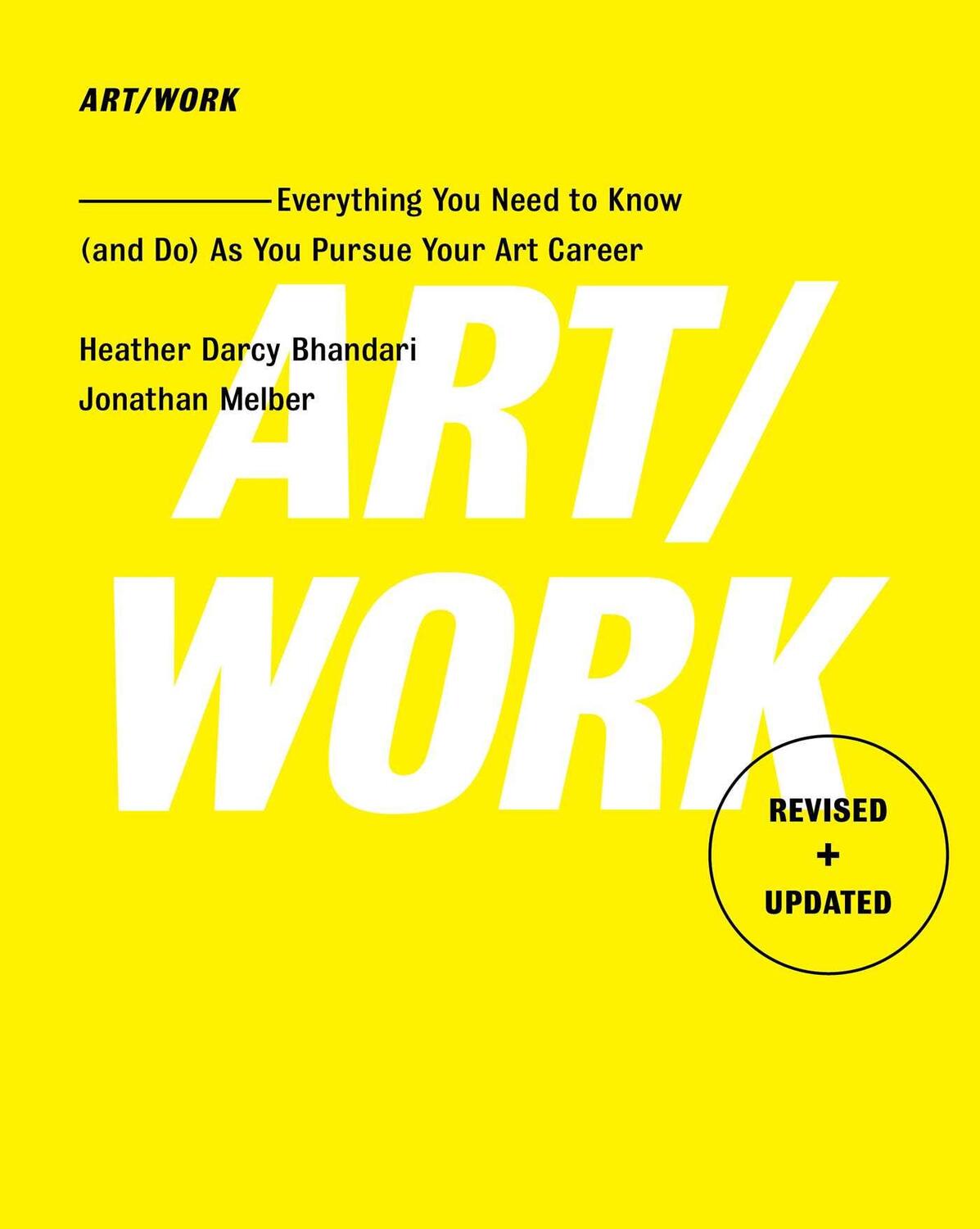 Cover: 9781501146169 | Art/Work - Revised & Updated | Heather Darcy Bhandari (u. a.) | Buch