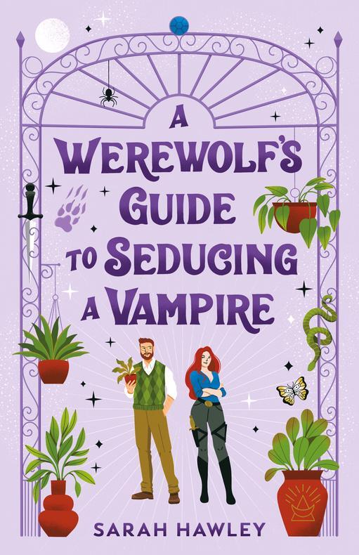 Cover: 9780593547960 | A Werewolf's Guide to Seducing a Vampire | Sarah Hawley | Taschenbuch