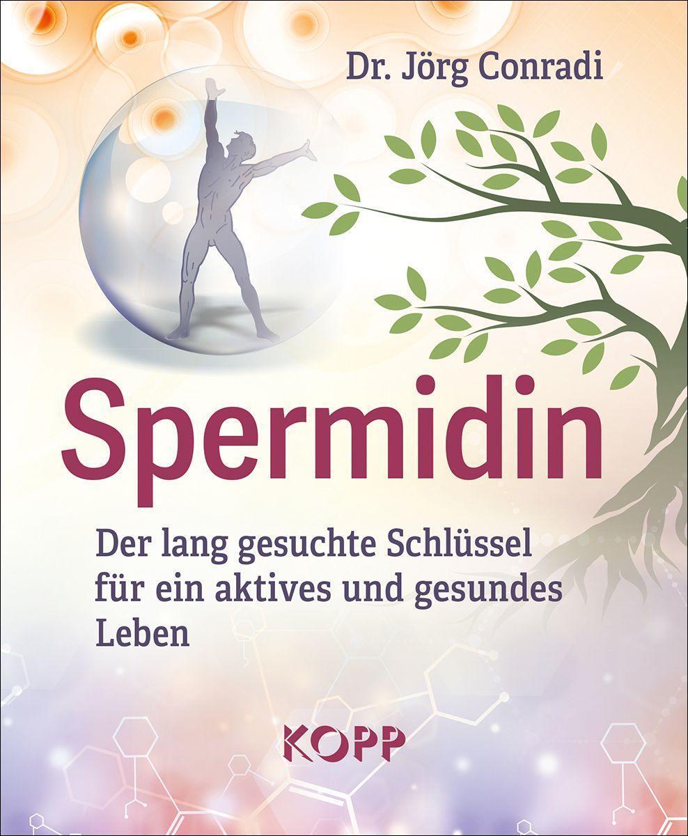 Cover: 9783864458538 | Spermidin | Jörg Conradi | Taschenbuch | Deutsch | 2021 | Kopp Verlag