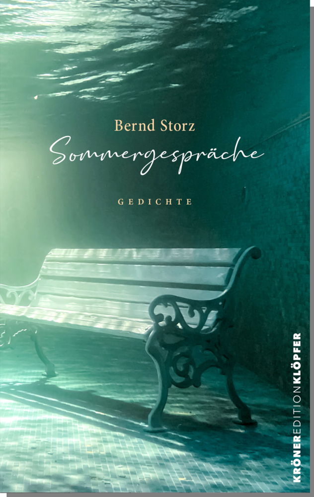 Cover: 9783520761019 | Sommergespräche | Gedichte | Bernd Storz | Buch | Mit Lesebändchen
