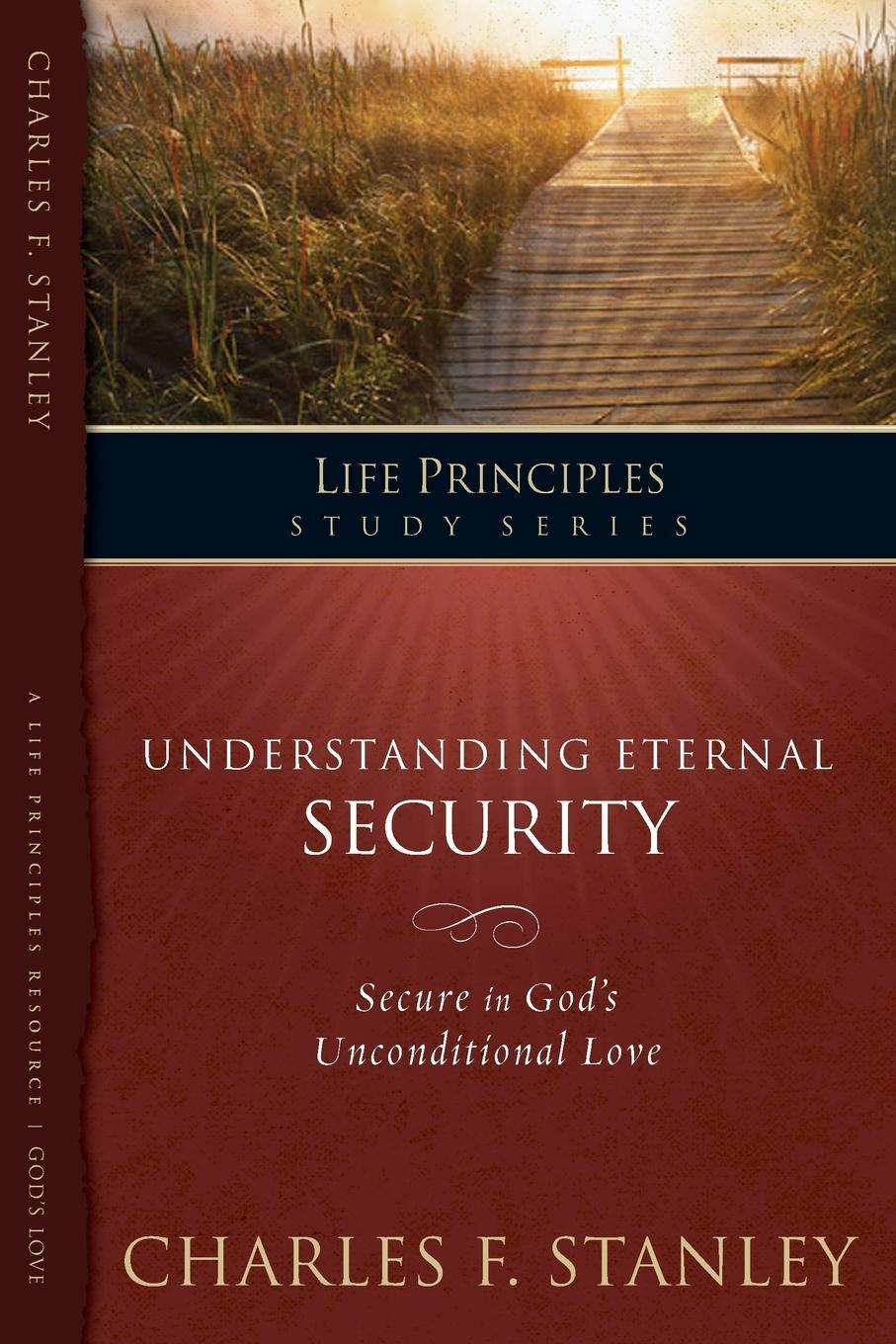 Cover: 9781418528140 | Understanding Eternal Security | Secure in God's Unconditional Love