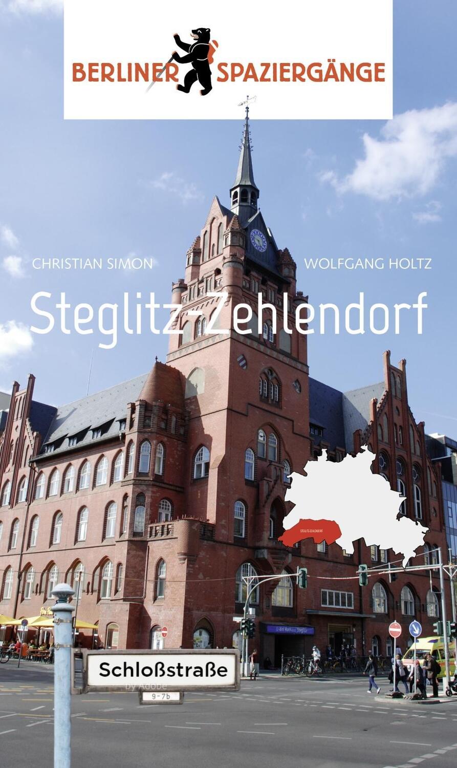 Cover: 9783962010058 | Steglitz-Zehlendorf | Berliner Spaziergänge | Christian Simon (u. a.)