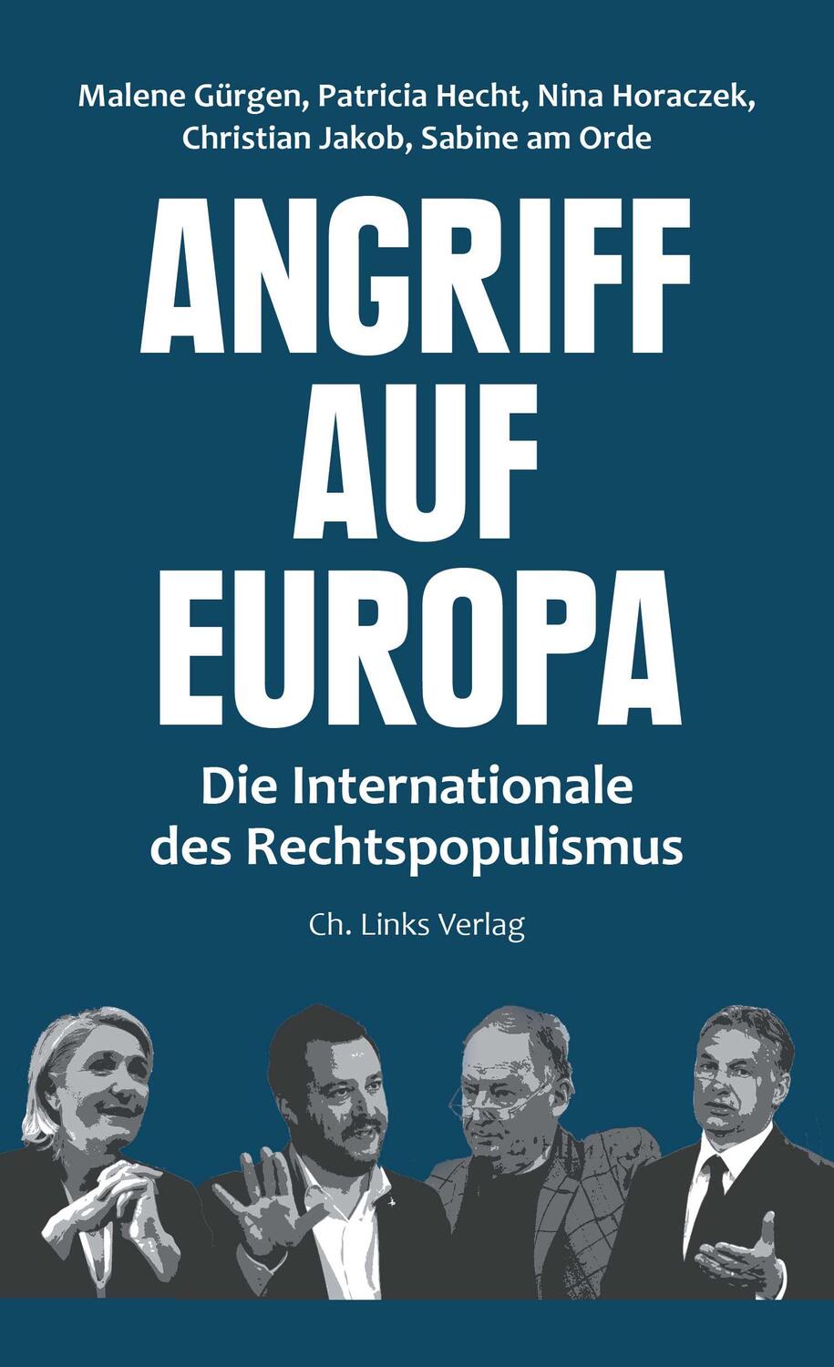 Cover: 9783962890537 | Angriff auf Europa | Die Internationale des Rechtspopulismus | Buch
