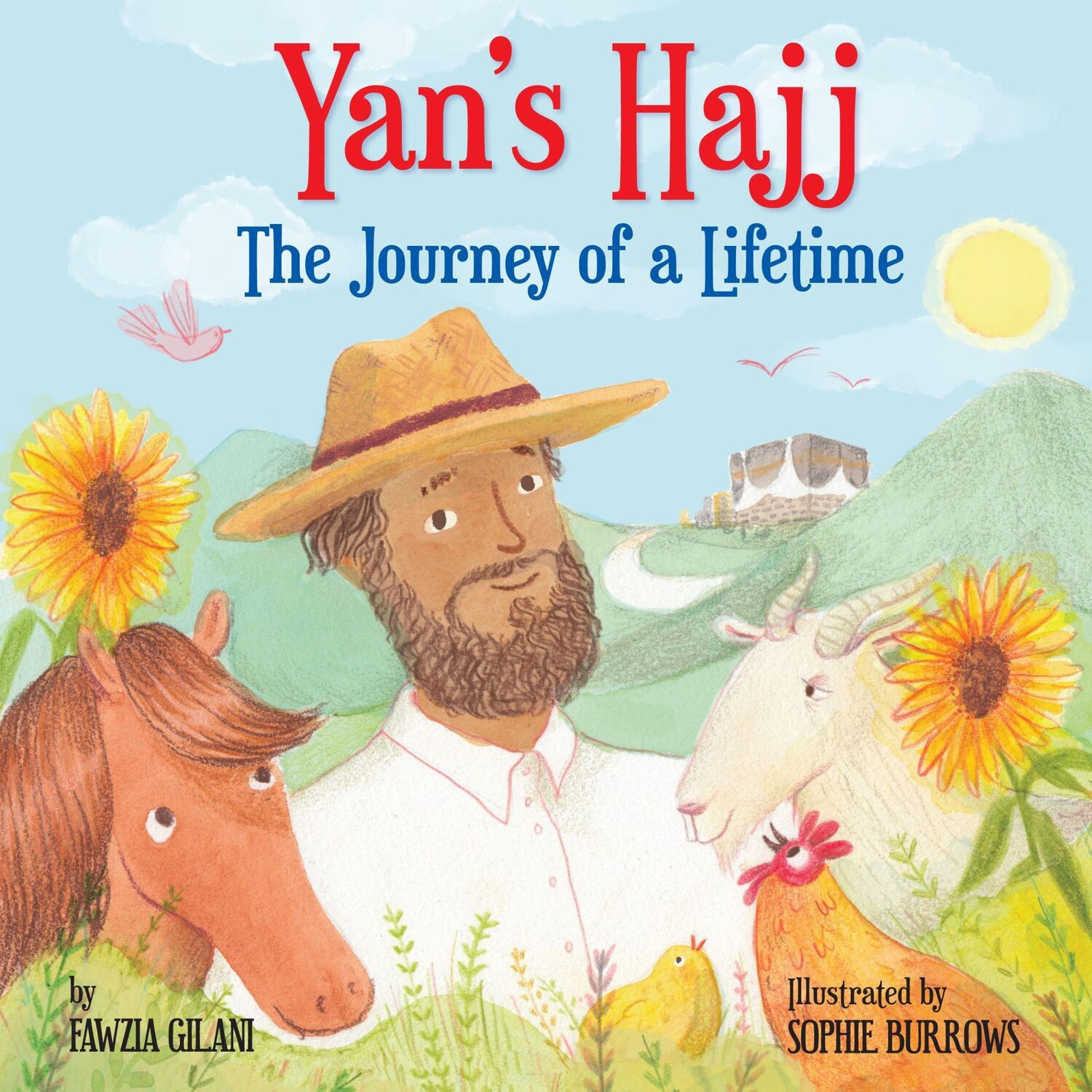 Cover: 9780860376231 | Yan's Hajj | The Journey of a Lifetime | Fawzia Gilani | Buch | 2018