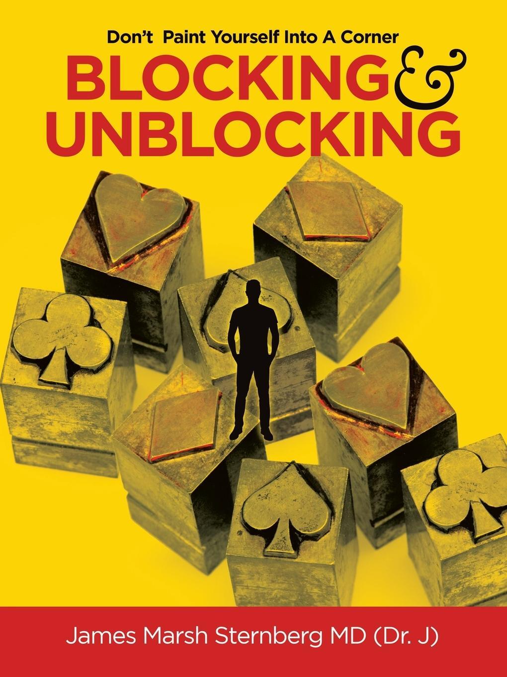 Cover: 9781665518420 | Blocking &amp; Unblocking | Don't Paint Yourself into a Corner | MD | Buch