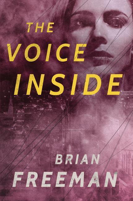 Cover: 9781477809075 | The Voice Inside: A Thriller | Brian Freeman | Taschenbuch | Englisch