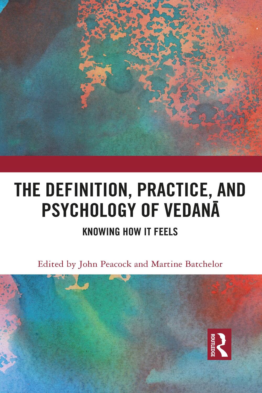Cover: 9781032089584 | The Definition, Practice, and Psychology of Vedana | Taschenbuch