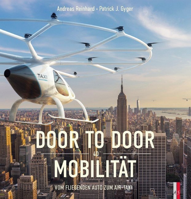 Cover: 9783906055992 | Door to Door Mobilität | Vom fliegenden Auto zum Air-Taxi | Buch