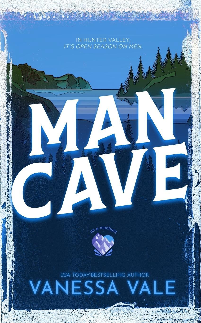 Cover: 9781795957946 | Man Cave | Vanessa Vale | Taschenbuch | On A Manhunt | Paperback