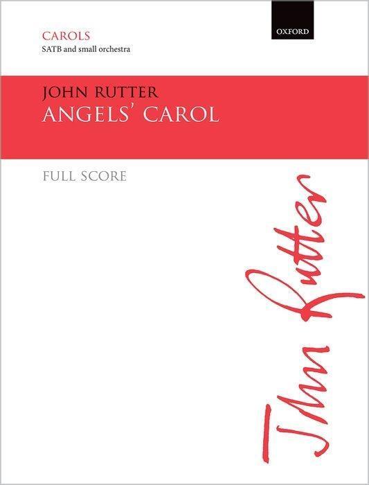 Cover: 9780193512214 | Angels' Carol | John Rutter | Partitur | Englisch | 2016