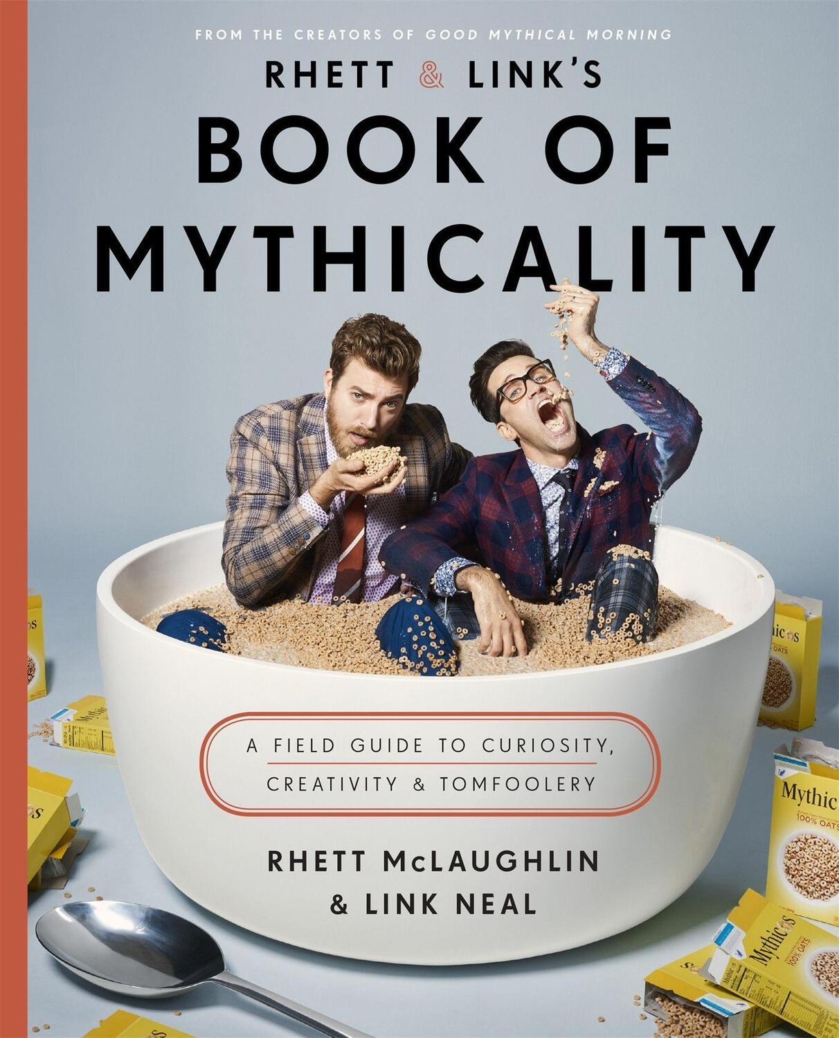 Cover: 9780751570571 | Rhett &amp; Link's Book of Mythicality | Link Neal (u. a.) | Buch | 2017