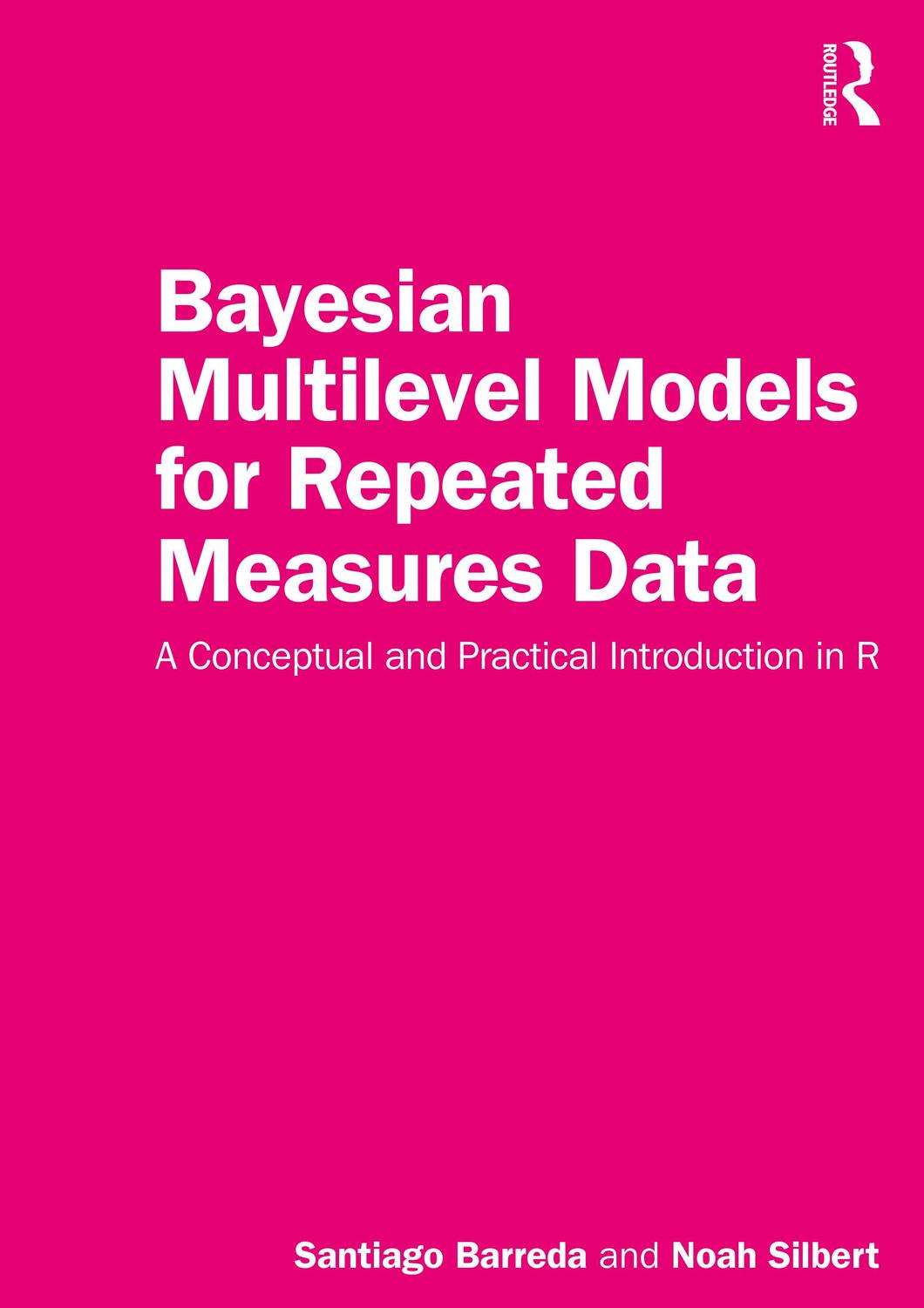 Cover: 9781032259635 | Bayesian Multilevel Models for Repeated Measures Data | Taschenbuch