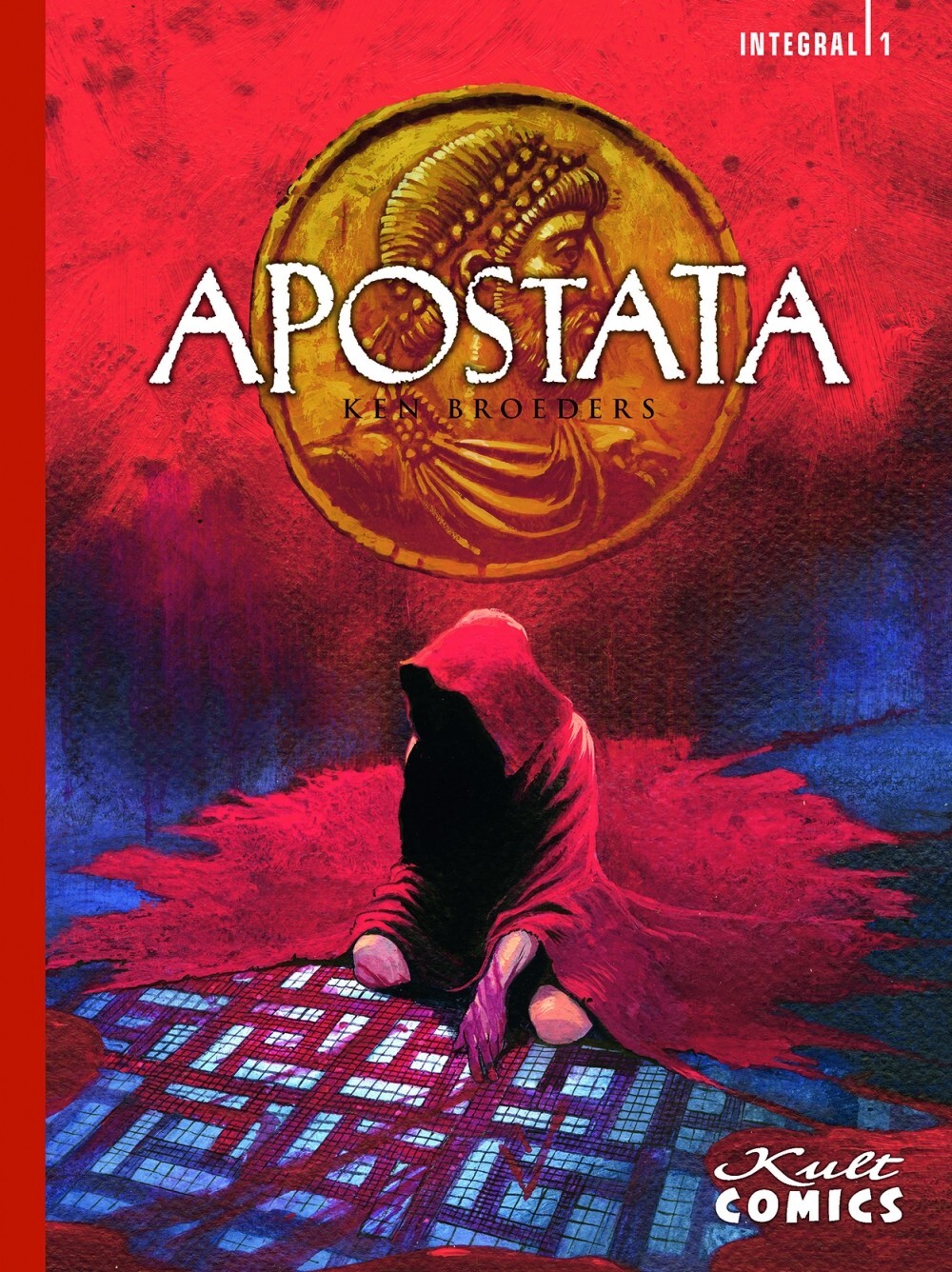 Cover: 9783946722595 | Apostata 1 | Integral, Apostata 1 | Ken Broeders | Buch | 160 S.