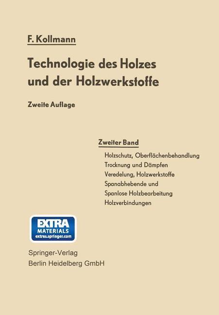 Cover: 9783642529481 | Technologie des Holzes und der Holzwerkstoffe | Franz Kollmann | Buch