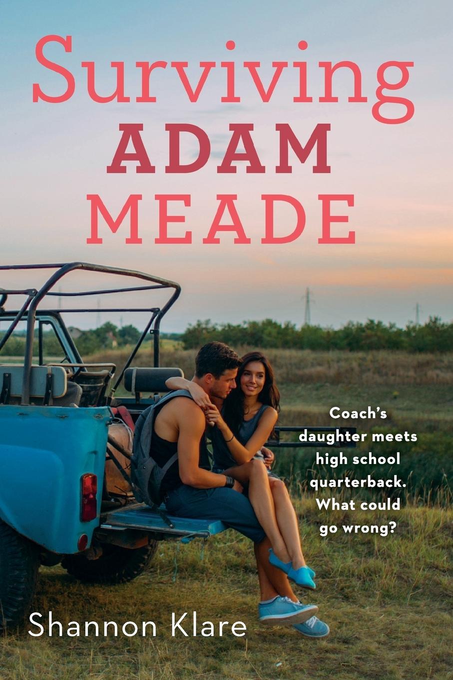 Cover: 9781250309228 | Surviving Adam Meade | Shannon Klare | Taschenbuch | Englisch | 2020