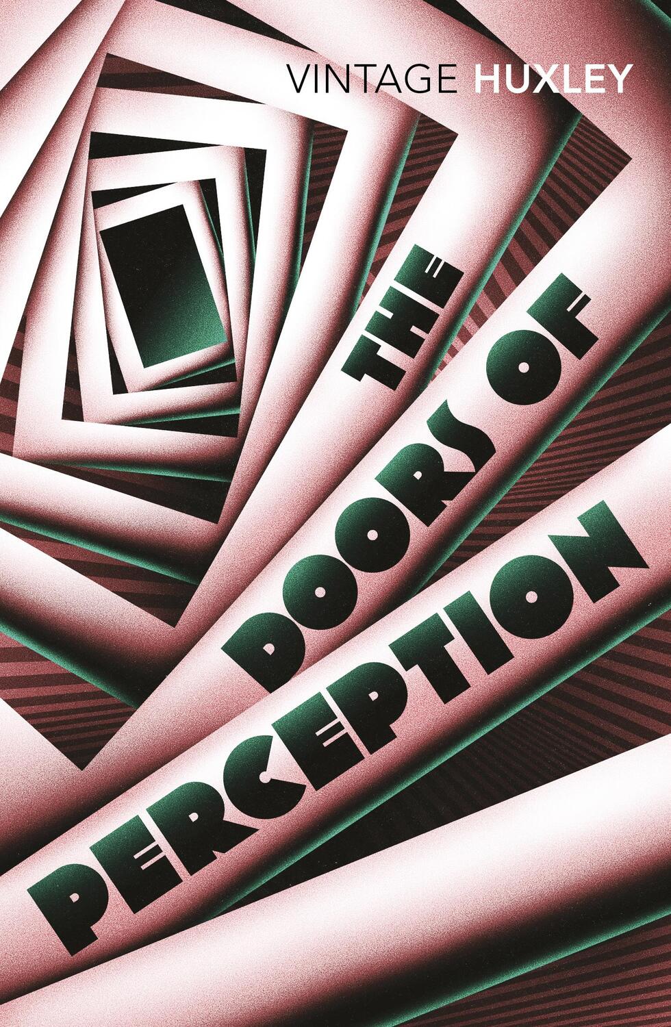 Cover: 9780099458203 | The Doors of Perception | And Heaven and Hell | Aldous Huxley | Buch