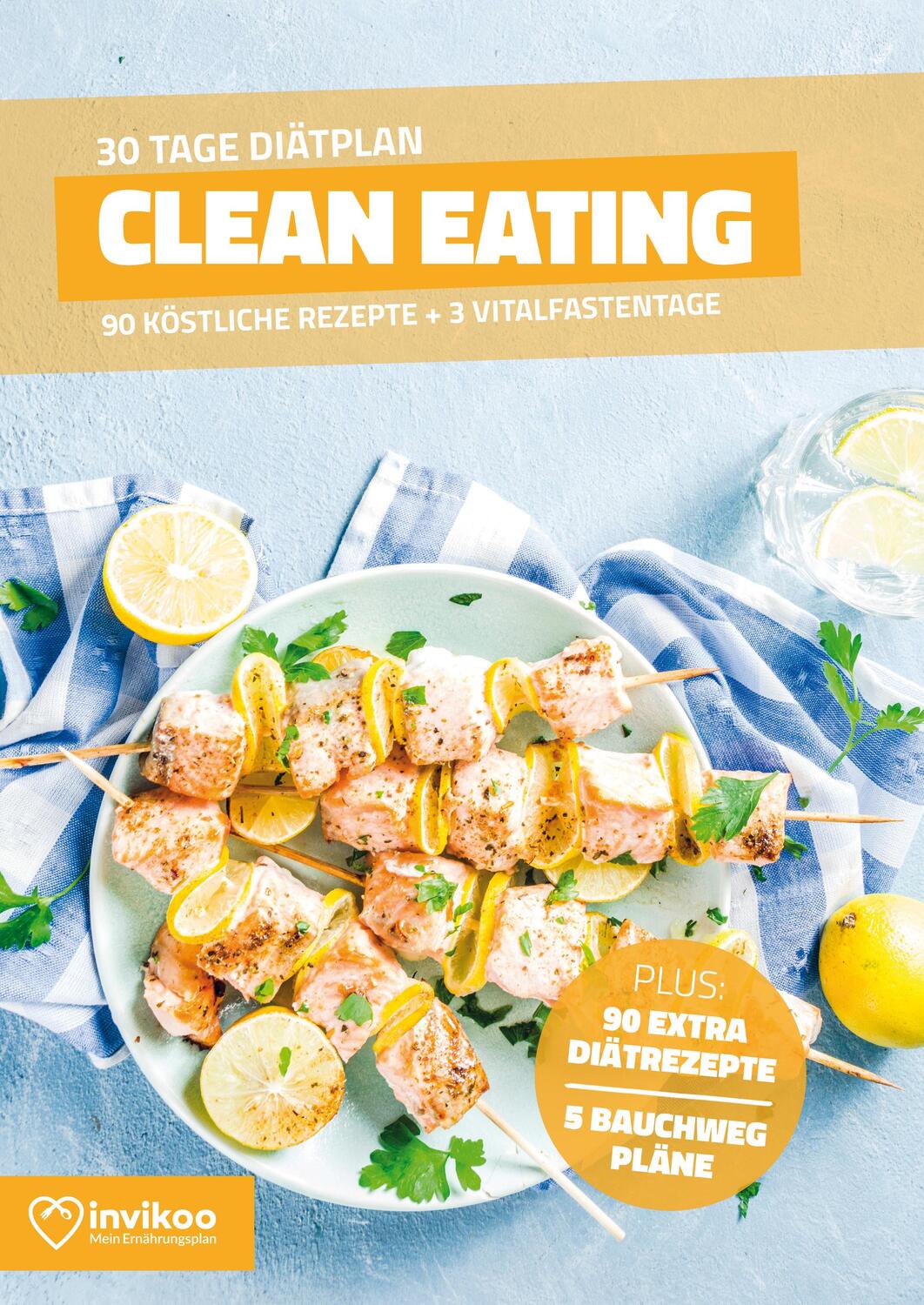 Cover: 9783948938000 | Clean Eating Diätplan - Ernährungsplan zum Abnehmen für 30 Tage | Buch
