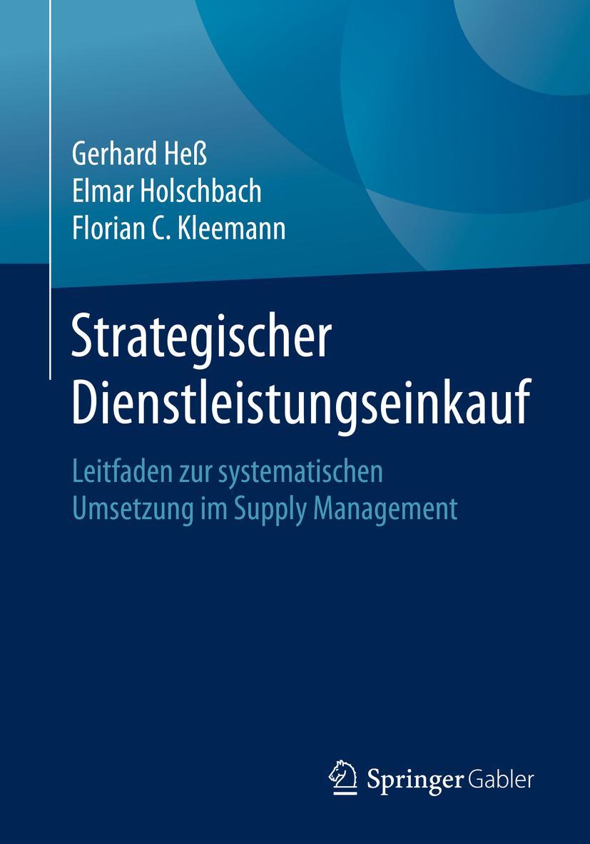 Cover: 9783658307981 | Strategischer Dienstleistungseinkauf | Gerhard Heß (u. a.) | Buch | ix