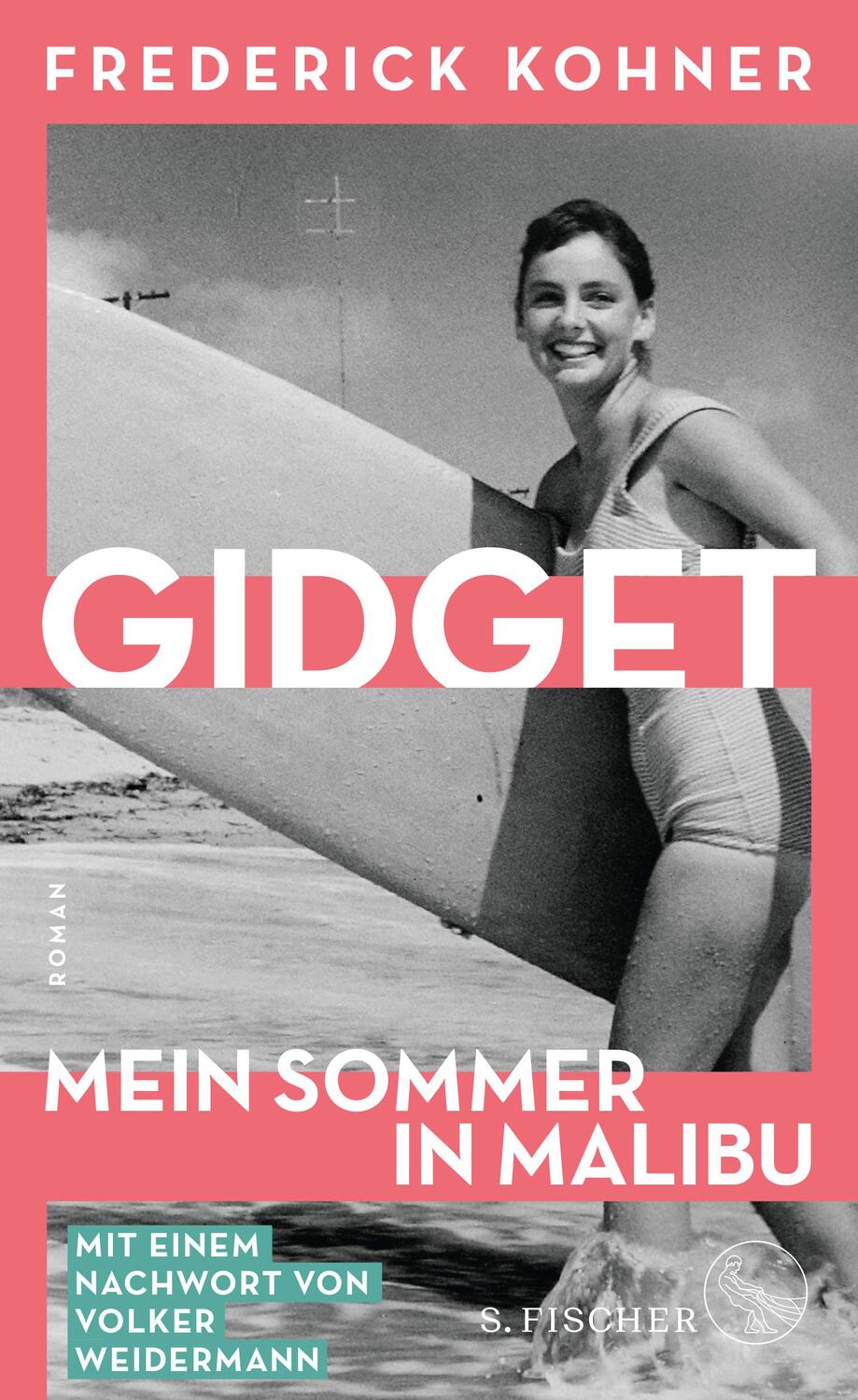 Cover: 9783103975406 | Gidget. Mein Sommer in Malibu | Roman | Frederick Kohner | Buch | 2023