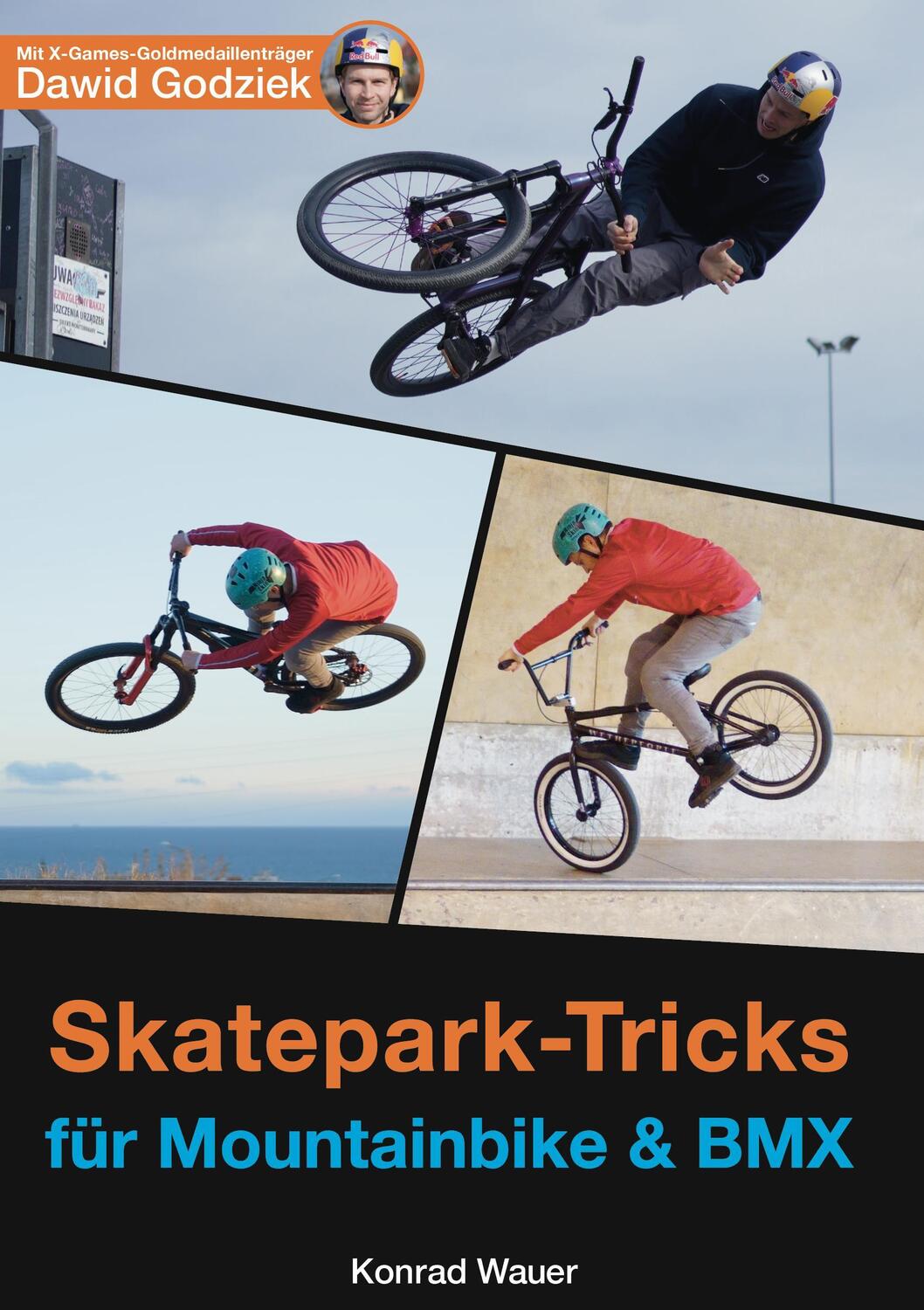 Cover: 9783000731938 | Skatepark-Tricks für Mountainbike und BMX | Konrad Wauer | Taschenbuch