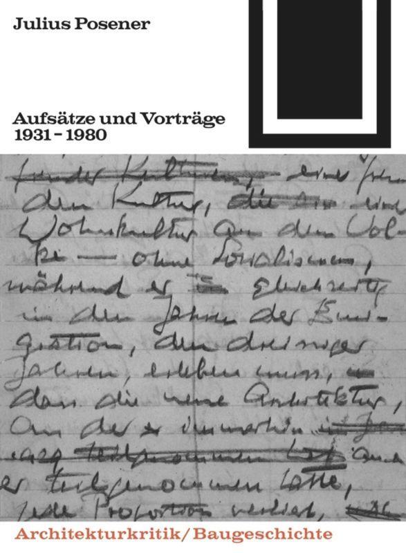 Cover: 9783035600568 | Aufsätze und Vorträge 1931-1980 | Julius Posener | Taschenbuch