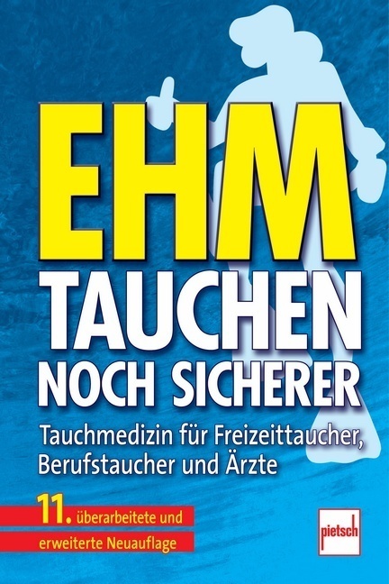 Cover: 9783613506756 | Tauchen - noch sicherer; . | Oskar F. Ehm | Buch | Deutsch | 2012