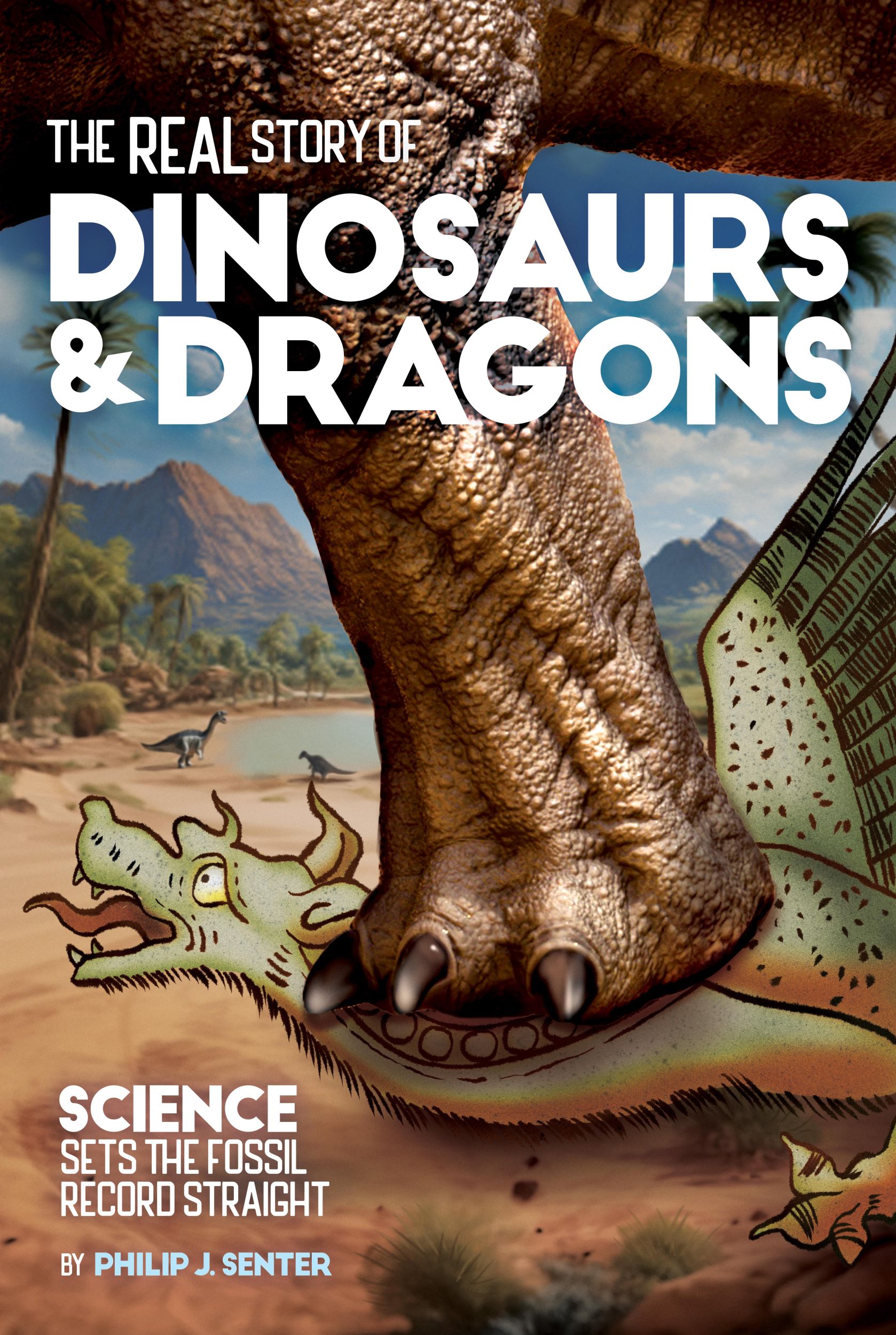 Cover: 9781627311533 | The Real Story of Dinosaurs and Dragons | Philip J Senter | Buch