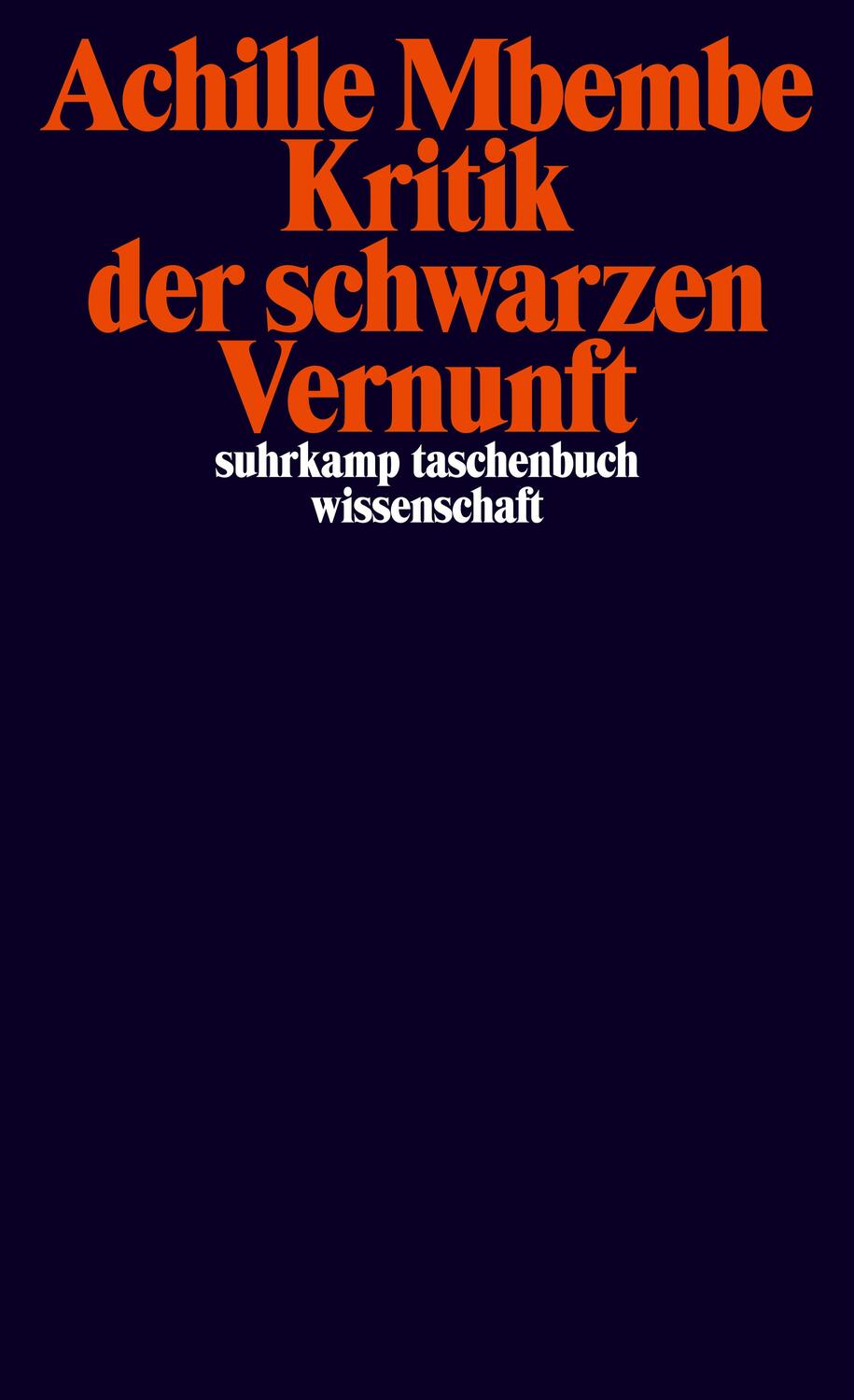 Cover: 9783518298053 | Kritik der schwarzen Vernunft | Achille Mbembe | Taschenbuch | Deutsch