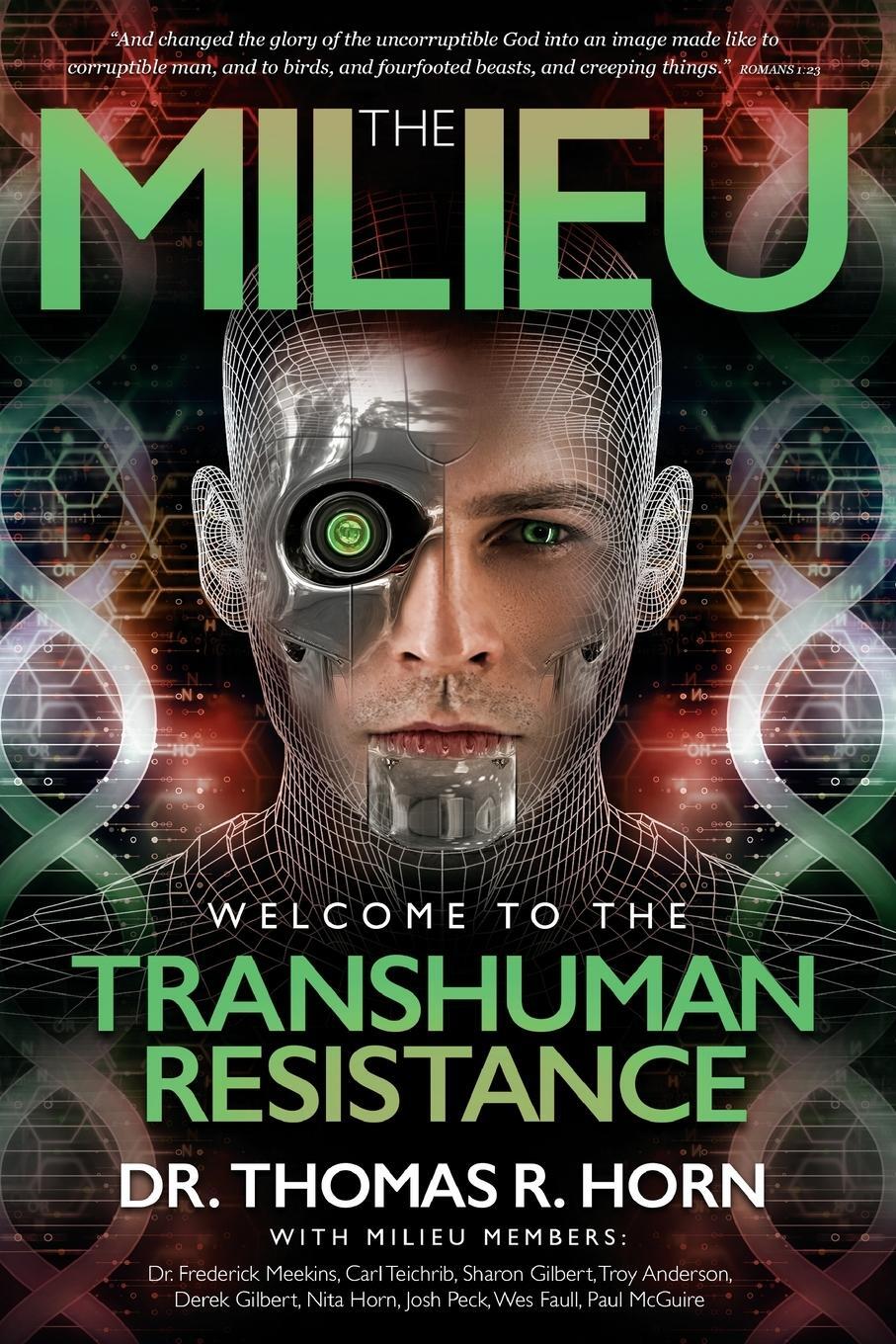 Cover: 9781948014038 | The Milieu | Welcome to the Transhuman Resistance | Thomas R Horn
