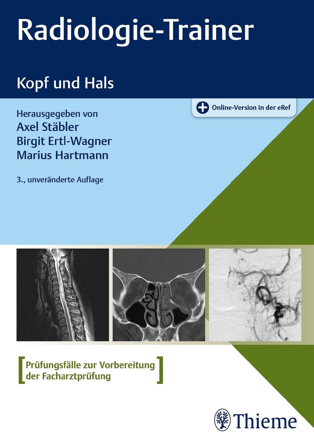 Cover: 9783132433243 | Radiologie-Trainer Kopf und Hals | Axel Stäbler (u. a.) | Bundle