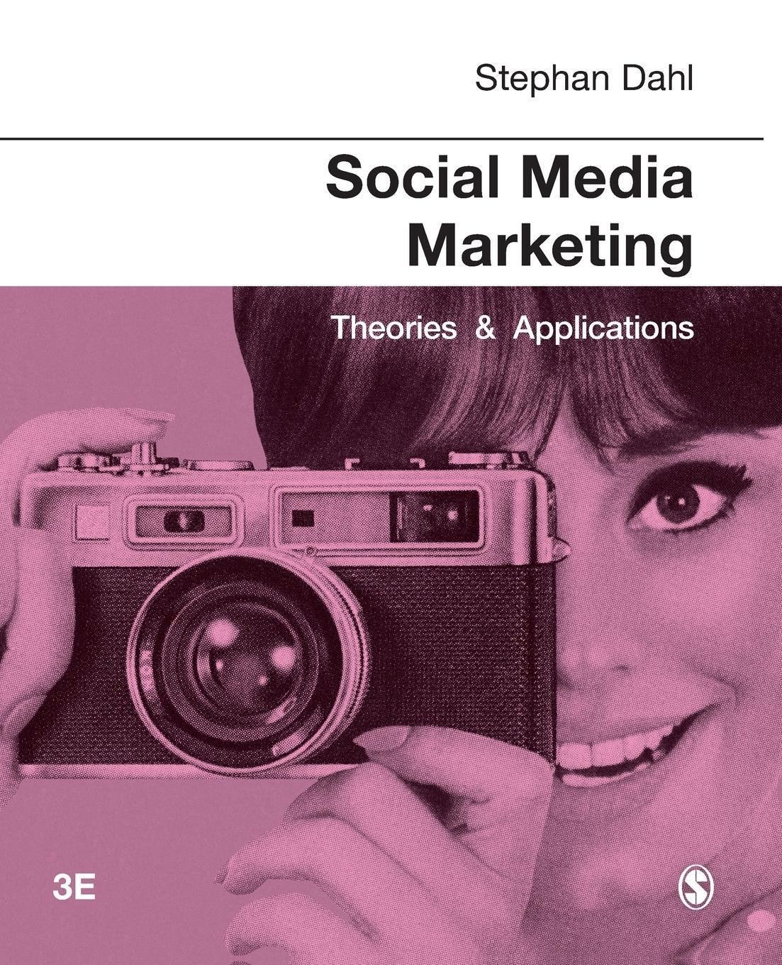 Cover: 9781529720822 | Social Media Marketing | Theories and Applications | Stephan Dahl