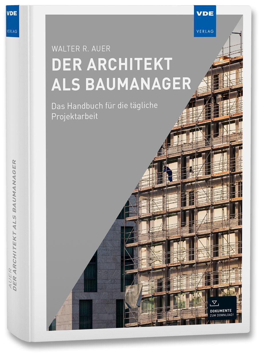 Cover: 9783800754410 | Der Architekt als Baumanager | Walter R. Auer | Buch | Deutsch | 2021