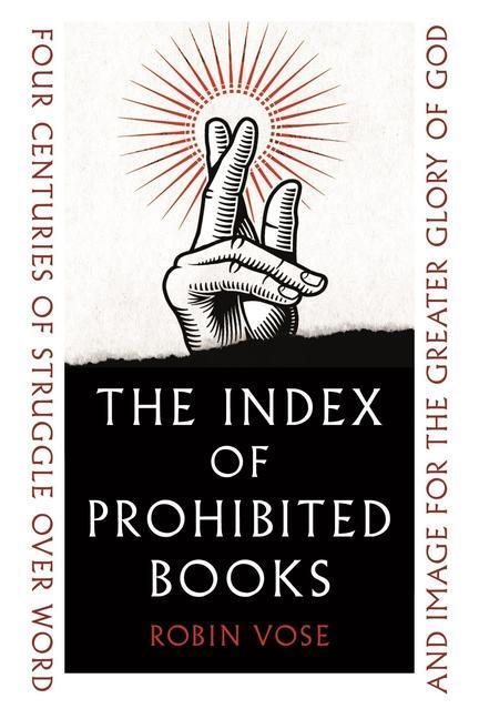 Cover: 9781789146578 | The Index of Prohibited Books | Robin Vose | Buch | Gebunden | 2022
