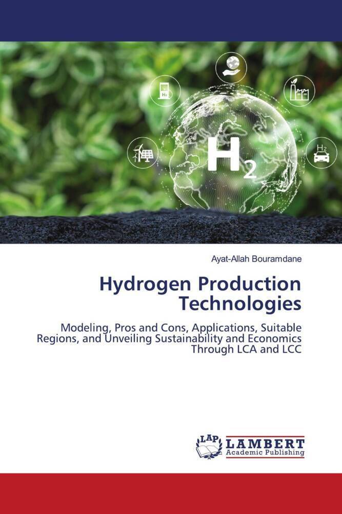 Cover: 9786206781745 | Hydrogen Production Technologies | Ayat-Allah Bouramdane | Taschenbuch