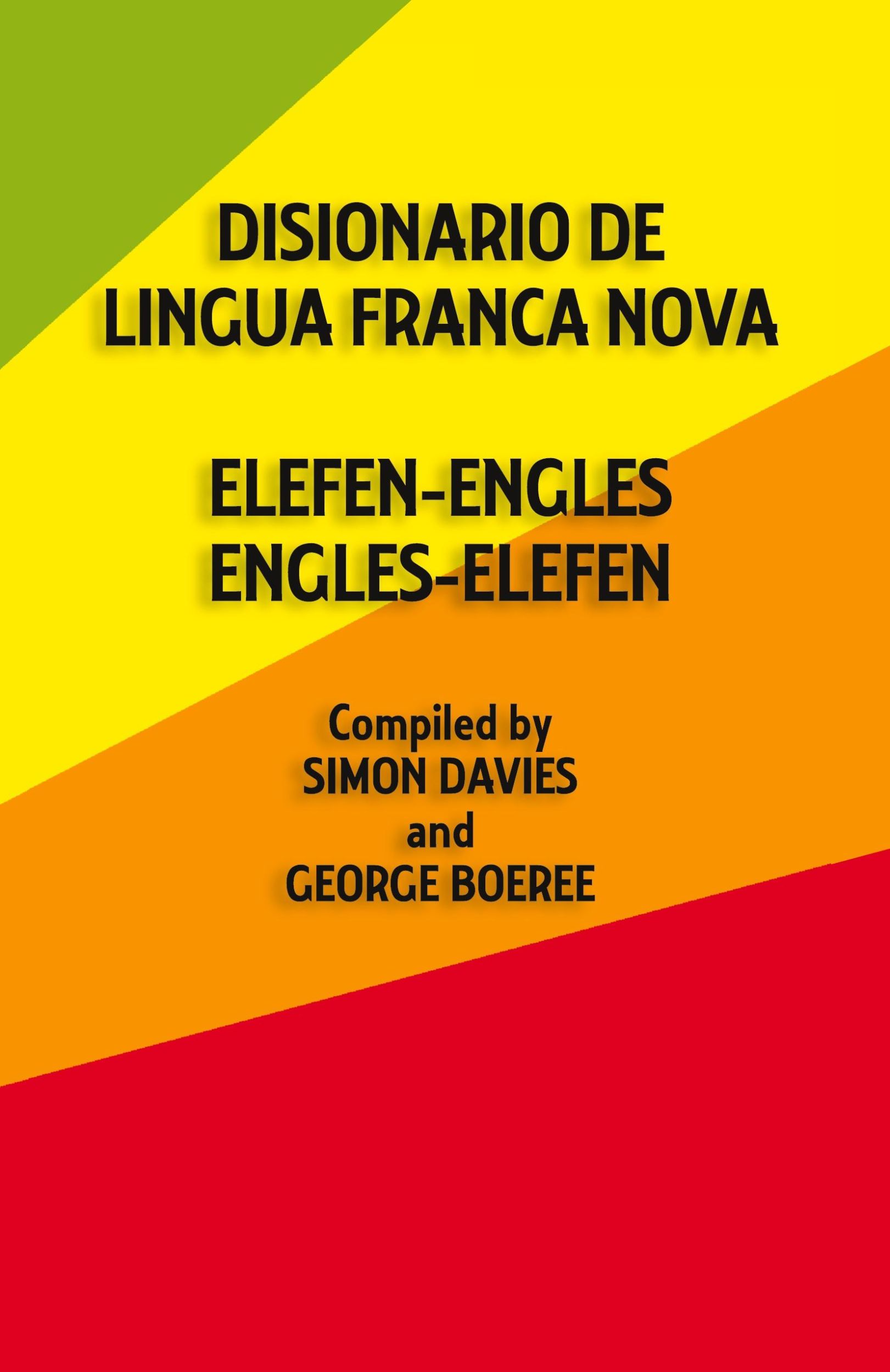 Cover: 9781782012177 | Disionario de Lingua Franca Nova | elefen-engles engles-elefen | Buch