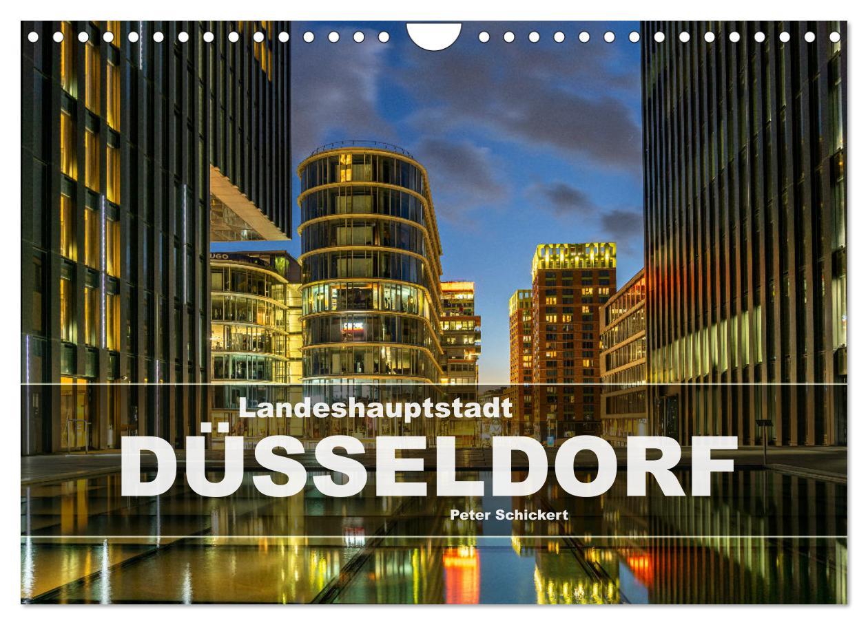 Cover: 9783383789694 | Landeshauptstadt Düsseldorf (Wandkalender 2025 DIN A4 quer),...