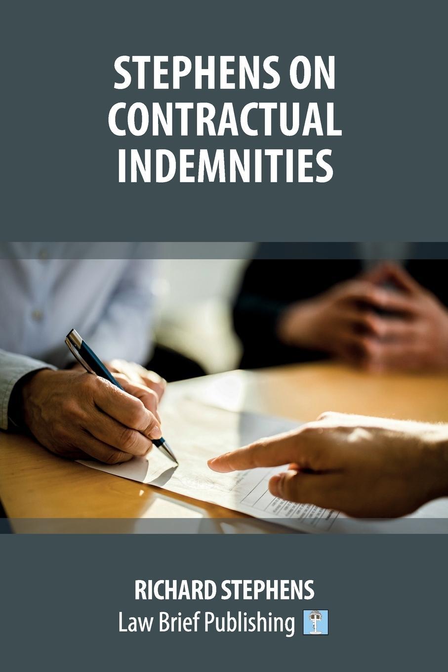 Cover: 9781912687916 | Stephens on Contractual Indemnities | Richard Stephens | Taschenbuch