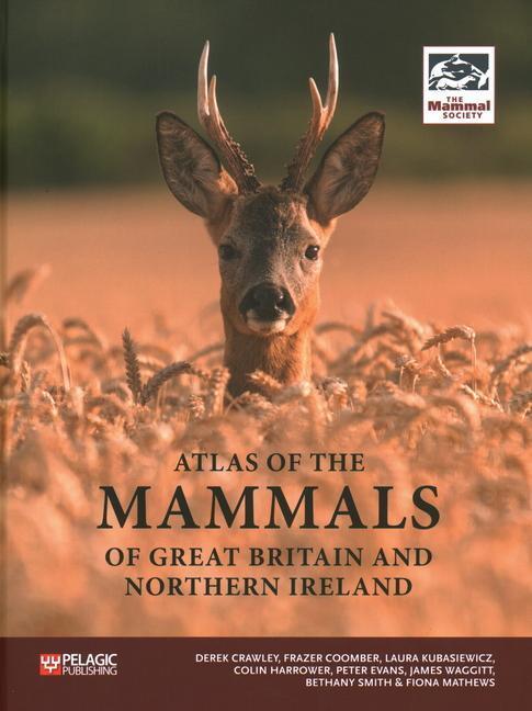 Cover: 9781784272043 | Atlas of the Mammals of Great Britain and Northern Ireland | Buch