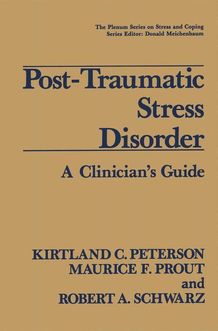 Cover: 9780306435423 | Post-Traumatic Stress Disorder | A Clinician¿s Guide | Buch | xvi