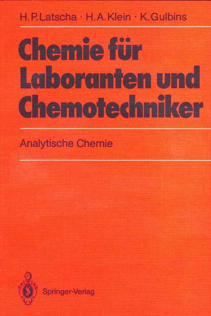 Cover: 9783540501374 | Chemie für Laboranten und Chemotechniker | Analytische Chemie | Buch