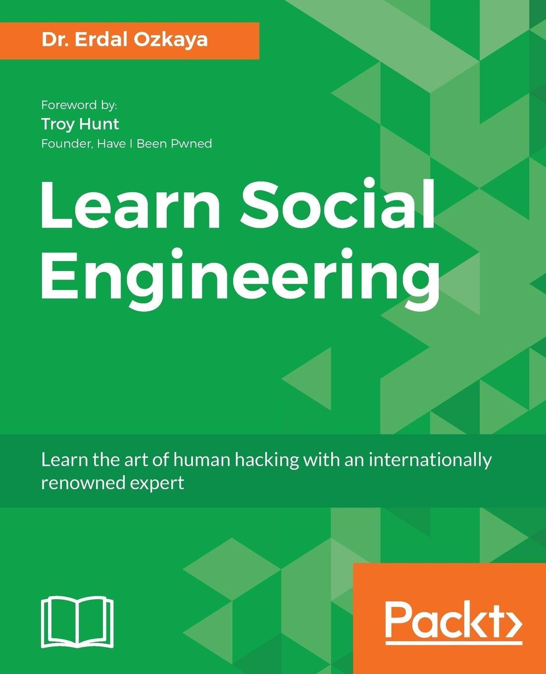Cover: 9781788837927 | Learn Social Engineering | Erdal Ozkaya | Taschenbuch | Paperback